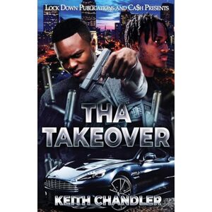 Chandler, Keith Tha Takeover Chandler, Keith Tha Takeover