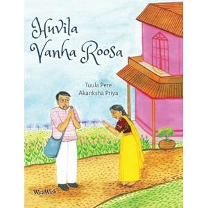 Pere, Tuula Huvila Vanha Roosa: The Finnish Edition of "The Old Rose Villa" (Stories of India) Pere, Tuula Huvila Vanha Roosa: The Finnish Edition of "The Old Rose Villa" (Stories of India)