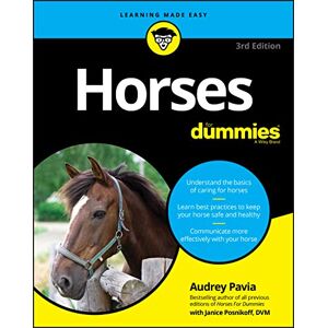 Pavia Horses For Dummies, 3rd Edition Pavia Horses For Dummies, 3rd Edition