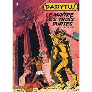 De Gieter Papyrus Tome 2 Le Maître des trois portes De Gieter Papyrus Tome 2 Le Maître des trois portes