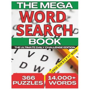 Press, DLC The Mega Word Search Book – The Ultimate Daily Challenge Edition: 366 Daily Word Search Puzzles with Over 14,000 Words to Discover 8.5 x 11 Inches ... All Solutions Included (Word Find Books) Press, DLC The Mega Word Search Book – The Ultimate Daily Challenge Edition: 366 Daily Word Search Puzzles with Over 14,000 Words to Discover 8.5 x 11 Inches ... All Solutions Included (Word Find Books)
