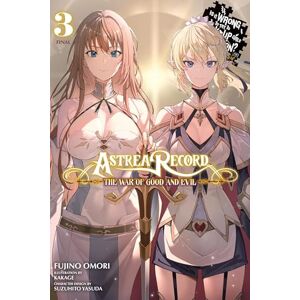Astrea Record, Vol. 3 Is It Wrong to Try to Pick Up Girls in a Dungeon? Tales of Heroes: Volume 3 (ASTREA RECORD NOVEL SC) Astrea Record, Vol. 3 Is It Wrong to Try to Pick Up Girls in a Dungeon? Tales of Heroes: Volume 3 (ASTREA RECORD NOVEL SC)