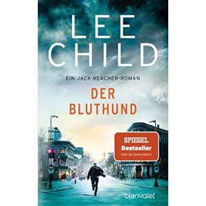 Lee Der Bluthund: Ein Jack-Reacher-Roman Lee Der Bluthund: Ein Jack-Reacher-Roman