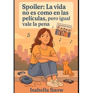 Garcia Huescar, Srta Jennifer Spoiler: la vida no es como en las peliculas.: Pero igualmente merece la pena. Garcia Huescar, Srta Jennifer Spoiler: la vida no es como en las peliculas.: Pero igualmente merece la pena.