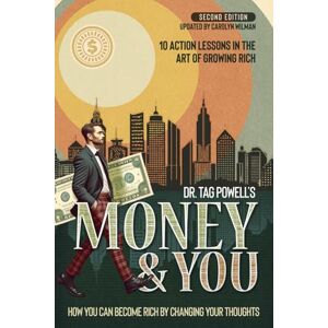 Powell, Dr. Tag Money & You: How You Can Become Rich By Changing Your Thoughts Powell, Dr. Tag Money & You: How You Can Become Rich By Changing Your Thoughts