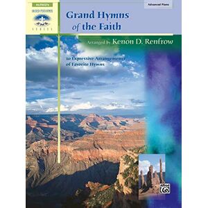 Grand Hymns Of The Faith (Sacred Performer Collections) Grand Hymns Of The Faith (Sacred Performer Collections)