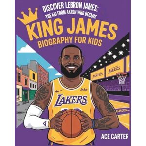 Ewaleifoh, Ellis Discover LeBron James: The Kid from Akron Who Became King James Biography Kids Ewaleifoh, Ellis Discover LeBron James: The Kid from Akron Who Became King James Biography Kids