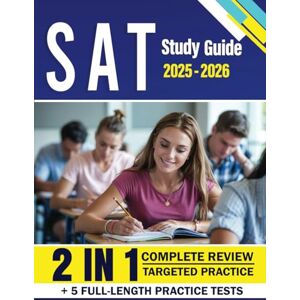 Larson, Dale K. SAT Study Guide 2025-2026: An all-in-one resource with subject reviews and 5 full-length practice tests featuring over 1,000 questions and detailed answers for the Digital SAT ! Larson, Dale K. SAT Study Guide 2025-2026: An all-in-one resource with subject reviews and 5 full-length practice tests featuring over 1,000 questions and detailed answers for the Digital SAT !