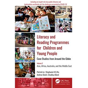 Apple Literacy and Reading Programmes for Children and Young People: Case Studies from Around the Globe: Volume 2: Asia, Africa, Australia, and the Middle East Apple Literacy and Reading Programmes for Children and Young People: Case Studies from Around the Globe: Volume 2: Asia, Africa, Australia, and the Middle East