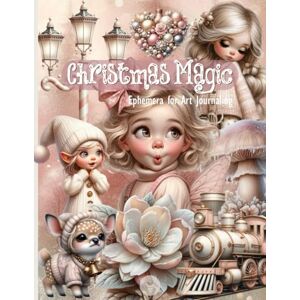 PaperSnippetsCo. Christmas Magic Ephemera for Art Journaling: A Collection of 280+ Christmas Cut-Out Images – Fairies, Winter Flowers, Toys & Vintage Holiday Ephemera ... Collage, Mixed Media Crafts and ATCs PaperSnippetsCo. Christmas Magic Ephemera for Art Journaling: A Collection of 280+ Christmas Cut-Out Images – Fairies, Winter Flowers, Toys & Vintage Holiday Ephemera ... Collage, Mixed Media Crafts and ATCs