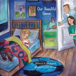 Howard, Victor Our Beautiful Game Howard, Victor Our Beautiful Game