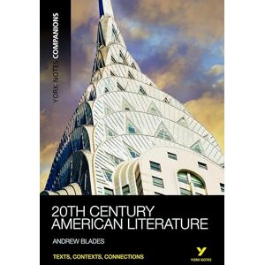 Blades, Andrew York Notes Companions Twentieth Century American Literature and Beyond: n/a Blades, Andrew York Notes Companions Twentieth Century American Literature and Beyond: n/a