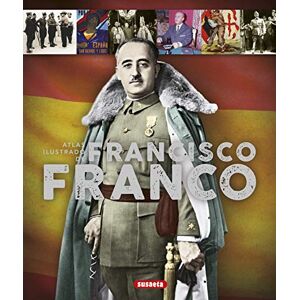 González Clavero, Mariano Atlas ilustrado de Francisco Franco González Clavero, Mariano Atlas ilustrado de Francisco Franco