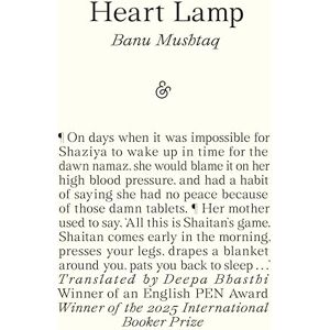 Mushtaq, Banu Heart Lamp: Winner of the 2025 International Booker Prize: Selected Stories Mushtaq, Banu Heart Lamp: Winner of the 2025 International Booker Prize: Selected Stories