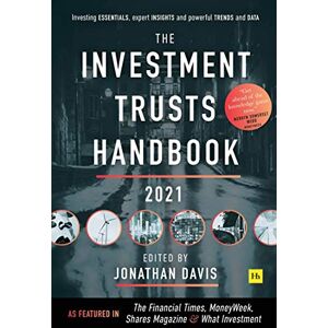 Davis, Jonathan The Investment Trust Handbook 2021: Investing essentials, expert insights and powerful trends and data Davis, Jonathan The Investment Trust Handbook 2021: Investing essentials, expert insights and powerful trends and data