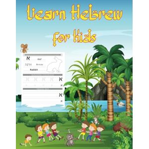 Books, Educational Learn Hebrew for Kids: Learn to write the letters of the Hebrew alphabet. Learn the Jewish Alphabet. Learn to Read Hebrew. A workbook for learning how ... pronounce the letters of the Hebrew alphabet Books, Educational Learn Hebrew for Kids: Learn to write the letters of the Hebrew alphabet. Learn the Jewish Alphabet. Learn to Read Hebrew. A workbook for learning how ... pronounce the letters of the Hebrew alphabet
