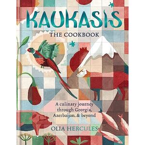 Hercules Kaukasis The Cookbook: The culinary journey through Georgia, Azerbaijan & beyond Hercules Kaukasis The Cookbook: The culinary journey through Georgia, Azerbaijan & beyond