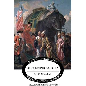 Marshall Our Empire Story (B&W Edition) Marshall Our Empire Story (B&W Edition)
