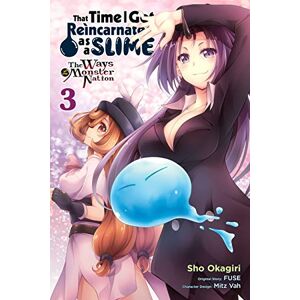 Okagiri, Sho That Time I Got Reincarnated as a Slime, Vol. 3 (manga): The Ways of the Monster Nation (THAT TIME I REINCARNATED SLIME MONSTER NATION GN) Okagiri, Sho That Time I Got Reincarnated as a Slime, Vol. 3 (manga): The Ways of the Monster Nation (THAT TIME I REINCARNATED SLIME MONSTER NATION GN)