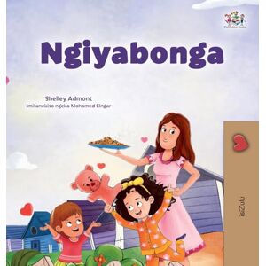 Admont, Shelley I am Thankful (Zulu Book for Kids) (Zulu Bedtime Collection) Admont, Shelley I am Thankful (Zulu Book for Kids) (Zulu Bedtime Collection)