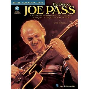 The Best of Joe Pass. Guitar Solo. Includes Audio Online: A Step-By-Step Breakdown of the Styles and Techniques of the Jazz Guitar Virtuoso (Guitar Signature Licks) The Best of Joe Pass. Guitar Solo. Includes Audio Online: A Step-By-Step Breakdown of the Styles and Techniques of the Jazz Guitar Virtuoso (Guitar Signature Licks)