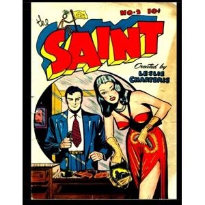Therrian, Kari A The Saint #2: Classic Comics From The Golden Age Therrian, Kari A The Saint #2: Classic Comics From The Golden Age