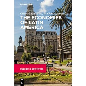 Rodriguez The Economies of Latin America Rodriguez The Economies of Latin America