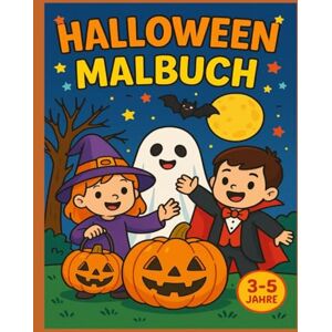von Pinsel, Selene Halloween Malbuch: Süße Bilder zum Ausmalen – Für Kinder von 3 bis 5 Jahren (Buntes Fest – Ausmalspaß zu besonderen Zeiten) von Pinsel, Selene Halloween Malbuch: Süße Bilder zum Ausmalen – Für Kinder von 3 bis 5 Jahren (Buntes Fest – Ausmalspaß zu besonderen Zeiten)