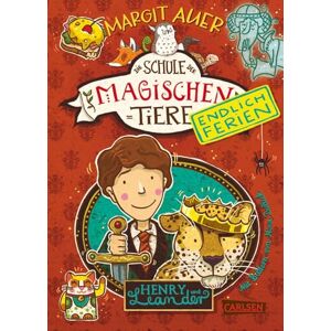 Auer, Margit Die Schule der magischen Tiere Endlich Ferien 3: Henry und Leander Auer, Margit Die Schule der magischen Tiere Endlich Ferien 3: Henry und Leander