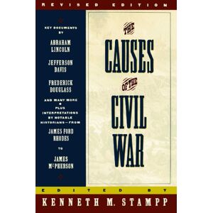 The Causes of the Civil War: Revised Edition (Touchstone S) The Causes of the Civil War: Revised Edition (Touchstone S)
