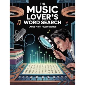 Bayi's Boundless Tales word-find Music word search book The Music Lover'slarge print 3000 words.: Words Hidden Across 150 Themed Puzzles Perfect for Enthusiasts and Puzzle Lovers: ... Gift Brain Training Book With Solutions Bayi's Boundless Tales word-find Music word search book The Music Lover'slarge print 3000 words.: Words Hidden Across 150 Themed Puzzles Perfect for Enthusiasts and Puzzle Lovers: ... Gift Brain Training Book With Solutions