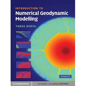 Cambridge University Press Introduction to Numerical Geodynamic Modelling Cambridge University Press Introduction to Numerical Geodynamic Modelling