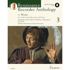 Kathryn Bennetts Renaissance Recorder Anthology 3 31 Works for Treble (Alto) Recorder and Piano Sheet Music with Audio Download Schott Anthology Series Schott Music (ED 22930D) Kathryn Bennetts Renaissance Recorder Anthology 3 31 Works for Treble (Alto) Recorder and Piano Sheet Music with Audio Download Schott Anthology Series Schott Music (ED 22930D)