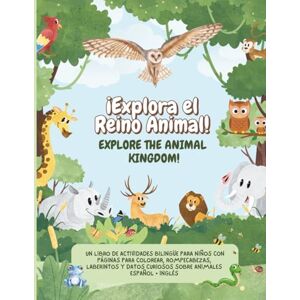 Coco, Remi ¡Explora el Reino Animal!: Un Libro de Actividades Bilingüe para Niños con Páginas para Colorear, Rompecabezas, Laberintos y Datos Curiosos Sobre Animales Coco, Remi ¡Explora el Reino Animal!: Un Libro de Actividades Bilingüe para Niños con Páginas para Colorear, Rompecabezas, Laberintos y Datos Curiosos Sobre Animales