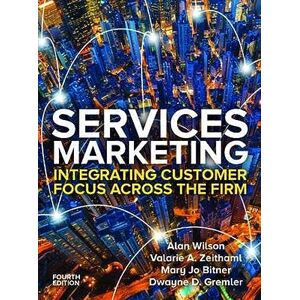 Wilson Services Marketing: Integrating Customer Service Across the Firm 4e: Integrating Customer Focus Across the Firm Wilson Services Marketing: Integrating Customer Service Across the Firm 4e: Integrating Customer Focus Across the Firm