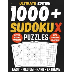 Puzzella, J J Ultimate Sudoku X Puzzle Book for Adults, Teens & Seniors: 1,000+ Easy, Medium, Hard & Extreme Diagonal Sudoku Puzzles with Extra Jigsaw, Killer, ... Full Solutions (Diagonal Sudoku Collection) Puzzella, J J Ultimate Sudoku X Puzzle Book for Adults, Teens & Seniors: 1,000+ Easy, Medium, Hard & Extreme Diagonal Sudoku Puzzles with Extra Jigsaw, Killer, ... Full Solutions (Diagonal Sudoku Collection)