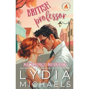 Michaels, Lydia British Professor: Artist Rendition (McCullough Mountain Artist Rendition) Michaels, Lydia British Professor: Artist Rendition (McCullough Mountain Artist Rendition)