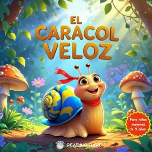 HARE, READING EL CARACOL VELOZ: UNA AVENTURA DE PERSEVERANCIA Y VALENTIA Cuento ilustrado + libro de colorear: 2 en uno ideal para niños curiosos y creativos ... para colorear ideal para primeros lectores HARE, READING EL CARACOL VELOZ: UNA AVENTURA DE PERSEVERANCIA Y VALENTIA Cuento ilustrado + libro de colorear: 2 en uno ideal para niños curiosos y creativos ... para colorear ideal para primeros lectores