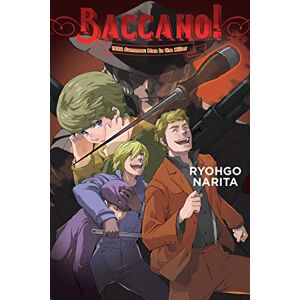 Narita, Ryohgo Baccano!, Vol. 16 (light novel): 1932 Summer: Man in the Killer (BACCANO LIGHT NOVEL HC) Narita, Ryohgo Baccano!, Vol. 16 (light novel): 1932 Summer: Man in the Killer (BACCANO LIGHT NOVEL HC)
