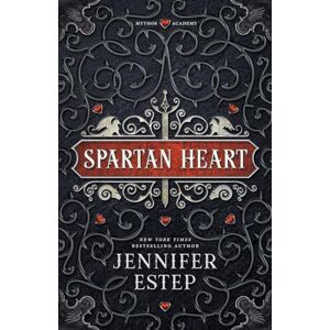Estep, Jennifer Spartan Heart: A Mythos Academy Novel: Volume 1 (Mythos Academy Spinoff) Estep, Jennifer Spartan Heart: A Mythos Academy Novel: Volume 1 (Mythos Academy Spinoff)