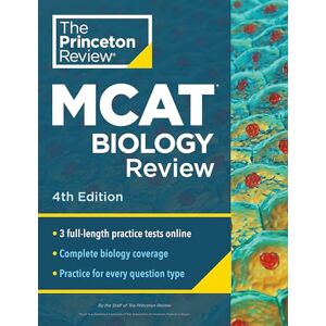 Princeton MCAT Biology Review, 4th Edition: Complete Content Prep + Practice Tests (Graduate School Test Preparation) Princeton MCAT Biology Review, 4th Edition: Complete Content Prep + Practice Tests (Graduate School Test Preparation)