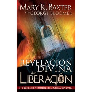 Baxter Divine Revelation Of Deliverance Baxter Divine Revelation Of Deliverance