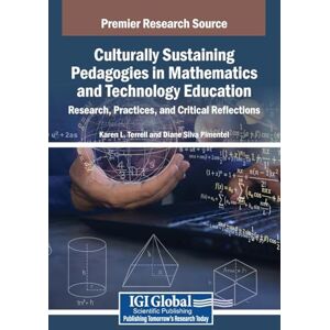 Culturally Sustaining Pedagogies in Mathematics and Technology Education: Research, Practices, and Critical Reflections Culturally Sustaining Pedagogies in Mathematics and Technology Education: Research, Practices, and Critical Reflections
