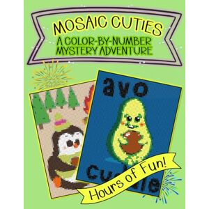 Books, Wilder Hair Mosaic Cuties A Color By Number Mystery Adventure: Adult Coloring Book for Women, Men, Teens Books, Wilder Hair Mosaic Cuties A Color By Number Mystery Adventure: Adult Coloring Book for Women, Men, Teens