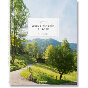 Great Escapes Europe. The Hotel Book Great Escapes Europe. The Hotel Book