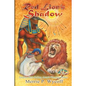 Wycoff, Merrie P Red Lion's Shadow: 3 (The Shadow Saga) Wycoff, Merrie P Red Lion's Shadow: 3 (The Shadow Saga)