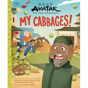 Konietzko, Bryan Avatar: The Last Airbender: My Cabbages! (Pop Classics, #13) Konietzko, Bryan Avatar: The Last Airbender: My Cabbages! (Pop Classics, #13)