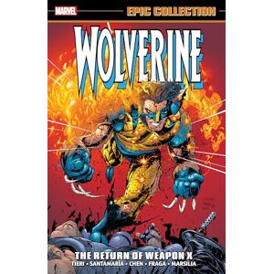 Frank Tieri Wolverine Epic Collection: The Return of Weapon X Frank Tieri Wolverine Epic Collection: The Return of Weapon X