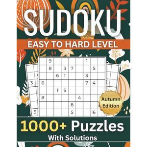 Publications, HT Rai 1000+ Sudoku Puzzles For Adults: Easy to Hard Puzzles With Solutions 3x3 Grid 6 Puzzles per page Large Print Big Book Size 8.5"x11" Autumn ... Series: 1000+ Puzzles for Every Season) Publications, HT Rai 1000+ Sudoku Puzzles For Adults: Easy to Hard Puzzles With Solutions 3x3 Grid 6 Puzzles per page Large Print Big Book Size 8.5"x11" Autumn ... Series: 1000+ Puzzles for Every Season)