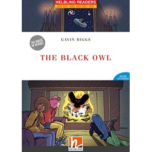 Helbling Verlag GmbH The Black Owl, mit 1 Audio-CD: Helbling Readers Red Series/Level 3 (A2) Helbling Verlag GmbH The Black Owl, mit 1 Audio-CD: Helbling Readers Red Series/Level 3 (A2)